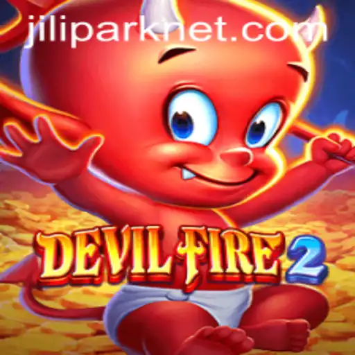 DevilFire2: Unleashing Adventure in the World of JiliPark
