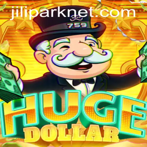 Exploring the Dynamic World of HugeDollar: A Journey into the Realm of Jilipark