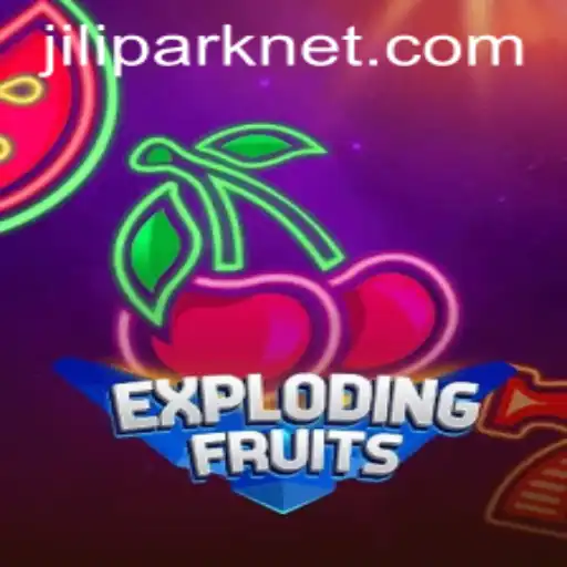 ExplodingFruits: A Comprehensive Guide to the Exciting Game of Jilipark