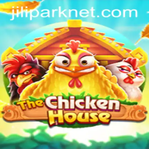Discover the Thrilling World of TheChickenHouse: A New Gaming Sensation with JiliPark